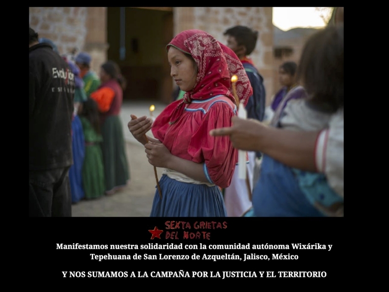 Lee más sobre el artículo Comunicado en solidaridad con la comunidad autónoma wixáritari y tepehuana de San Lorenzo de Azqueltán, Jalisco, México