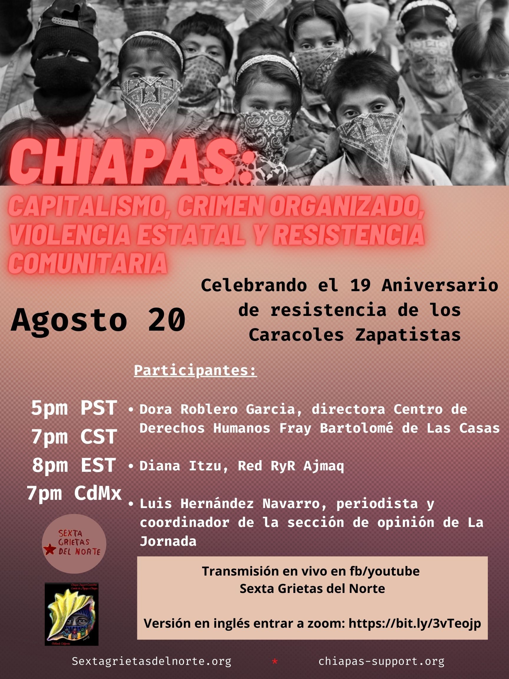 En este momento estás viendo Chiapas: Capitalismo, crimen organizado, violencia estatal y resistencia comunitaria. Celebrando el aniversario 19 de resistencia de los caracoles zapatistas
