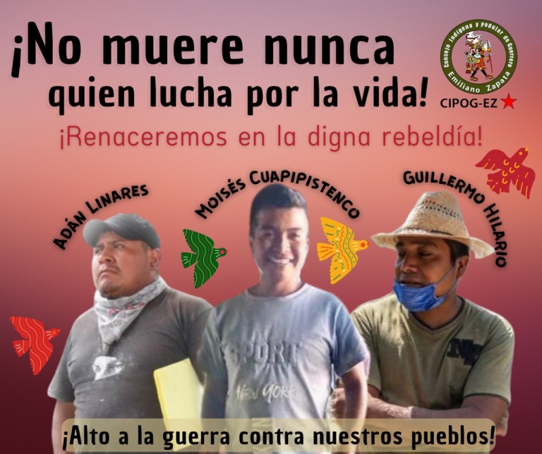 Lee más sobre el artículo <strong>PRONUNCIAMIENTO POR EL ASESINATO DE 3 COMPAÑEROS DEL CONCEJO INDÍGENA Y POPULAR DE GUERRERO EMILIANO ZAPATA</strong>